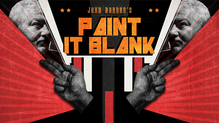 John Bannon's PAINT IT BLANK (Gimmicks and DVD)