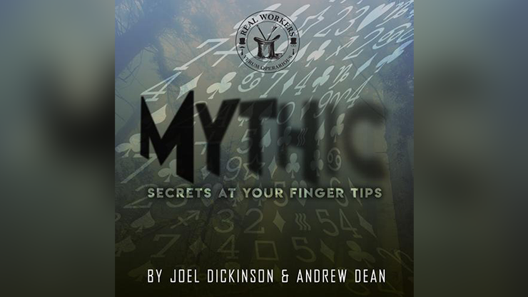 MYTHIC (Gimmicks and Online Instructions) by Joel Dickinson & Andrew Dean