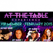 At The Table VIP Member February 2015 video DOWNLOAD