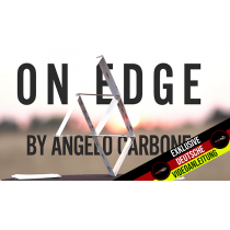 On Edge (Gimmick & Online Instructions) by Angelo Carbone