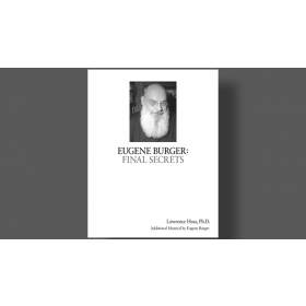 Eugene Burger: Final Secrets by Lawrence Hass and Eugene Burger - Book