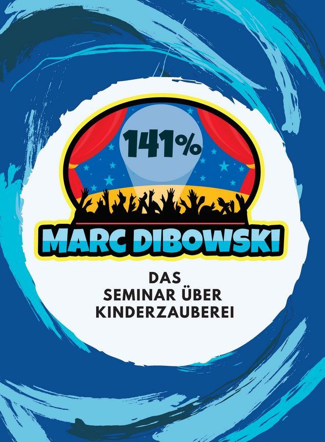 141 % - das Seminarpaket für Kinderzauberei von Marc Dibowski