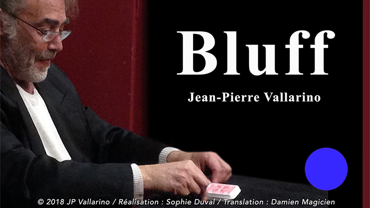 Bluff (Blue with Online Instructions) by Jean-Pierre Vallarino 