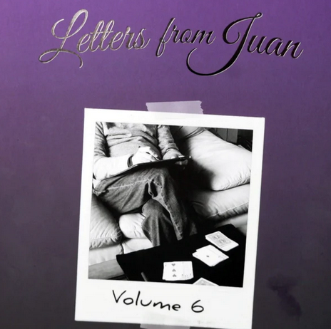 Letters From Juan Volume 6 by Juan Tamariz