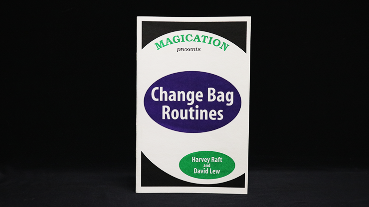 Change Bag Routines by Harvey Raft & David Lew - Book