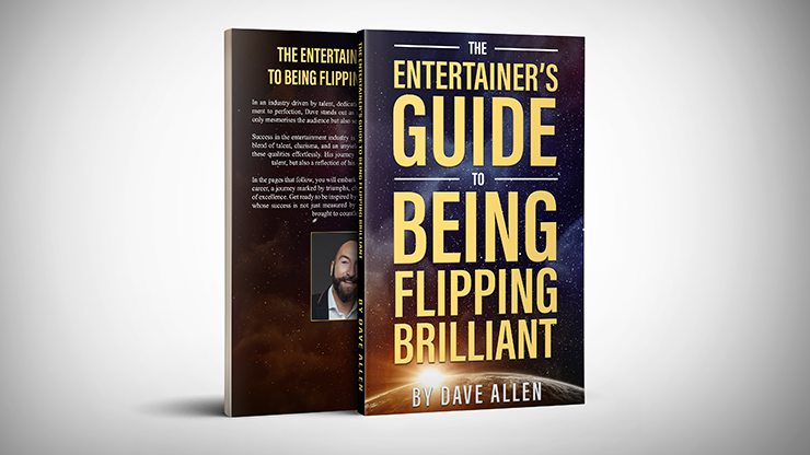 The Entertainer's Guide to Being Flipping Brilliant by Dave Allen  - Book