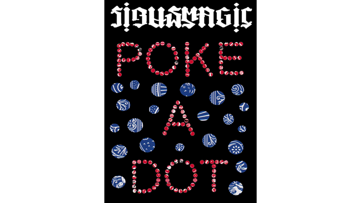 POKE A DOT BLUE (Gimmicks and Online Instructions) by Sirus Magic