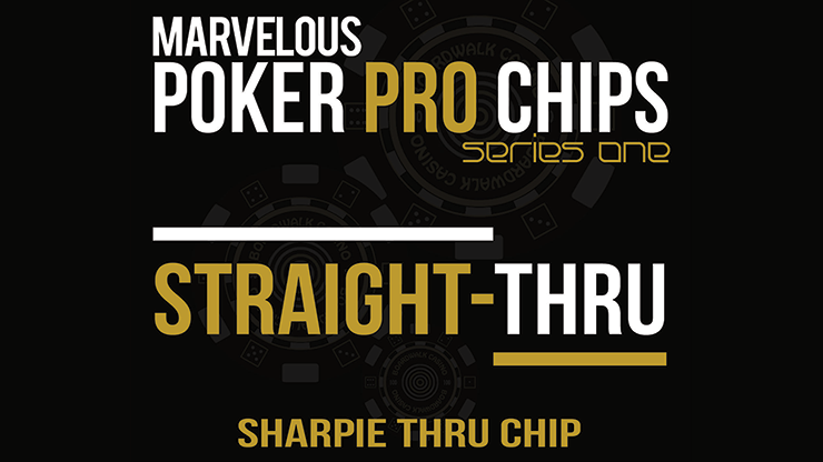 Straight Thru - Sharpie Thru Chip (Gimmicks and Online Instructions) by Matthew Wright 