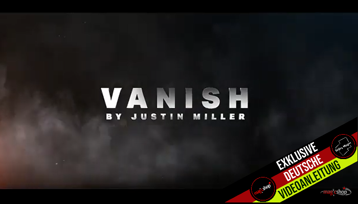 VANISH by Justin Miller 