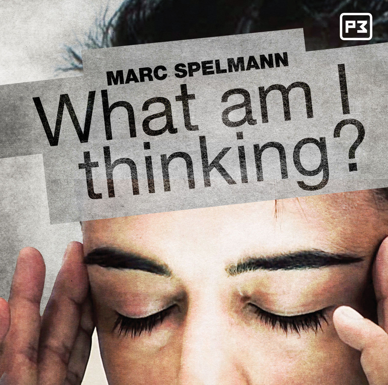 What am I thinking? by Marc Spelmann (DVD)