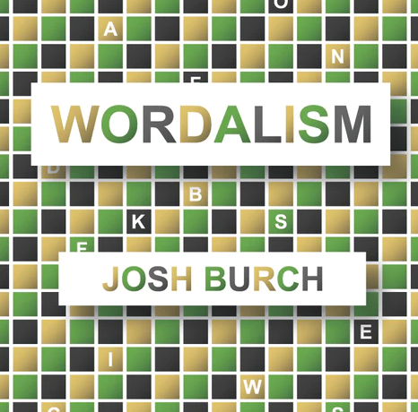 Wordalism by Josh Burch
