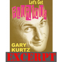 Forced Thought video DOWNLOAD (Excerpt of Let's Get Flurious by Gary Kurtz - DVD)