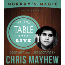 At the Table Live Lecture - Chris Mayhew 12/30/2014 - video DOWNLOAD