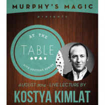 At the Table Live Lecture - Kostya Kimlat 8/13/2014 - video DOWNLOAD
