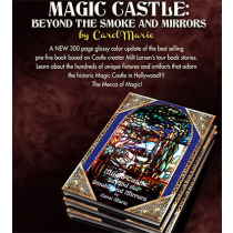 Magic Castle: Beyond the Smoke and Mirrors (Softbound) by Carol Marie - Buch