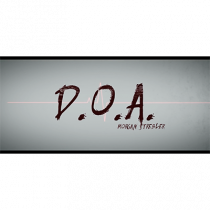 D.O.A. by Morgan Strebler and SansMinds - DVD