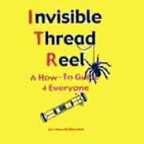 Invisible Thread Reel Booklet