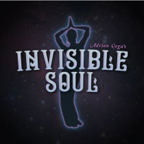 Invisible Soul presented by Adrian Vega