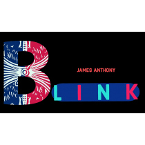 BLINK (Gimmicks and Online Instructions) by James Anthony 