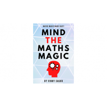 Mind The Maths Magic by Vinny Sagoo