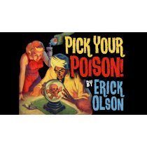 Bill Abbott Magic: Pick Your Poison (Gimmicks and Online Instructions) by Erick Olson