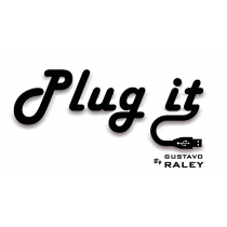Plug it  (Gimmicks and Online Instructions) by Gustavo Raley
