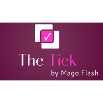 The Tick by Mago Flash