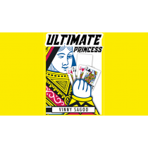 ULTIMATE PRINCESS (Gimmicks and Online Instructions) by Vinny Sagoo