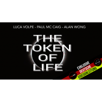 The Token of Life (Gimmicks and Online Instructions) by Luca Volpe, Paul McCaig and Alan Wong