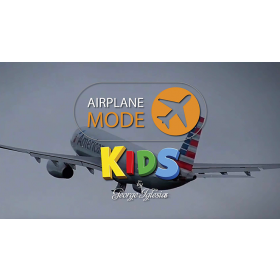 AIRPLANE MODE KIDS by George Iglesias & Twister Magic 