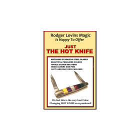 JUST THE HOT KNIFE by Rodger Lovins