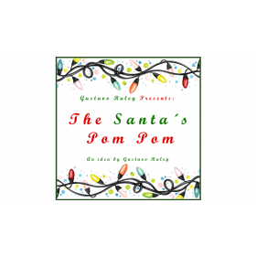 The Santa's Pom Pom (Gimmicks and Online Instructions) by Gustavo Raley